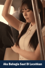 Aku Bahagia Saat Di Lecehkan